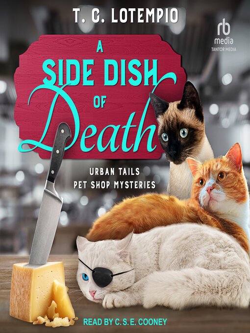 Title details for A Side Dish of Death by T. C. LoTempio - Wait list